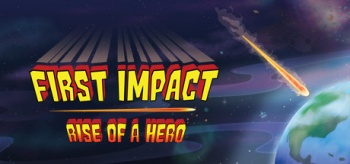 First impact rise of a hero1.jpg