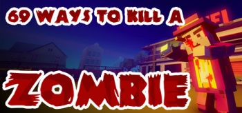69 ways to kill a zombie1.jpg