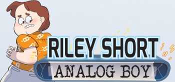 Riley short analog boy - episode 11.jpg