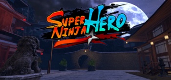 Super ninja hero vr1.jpg