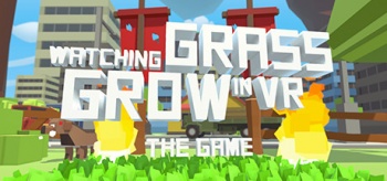Watching grass grow in vr - the game1.jpg